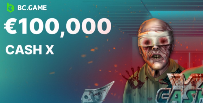 Join The Cash X Tournament At BC.Game For A Share Of €100,000
